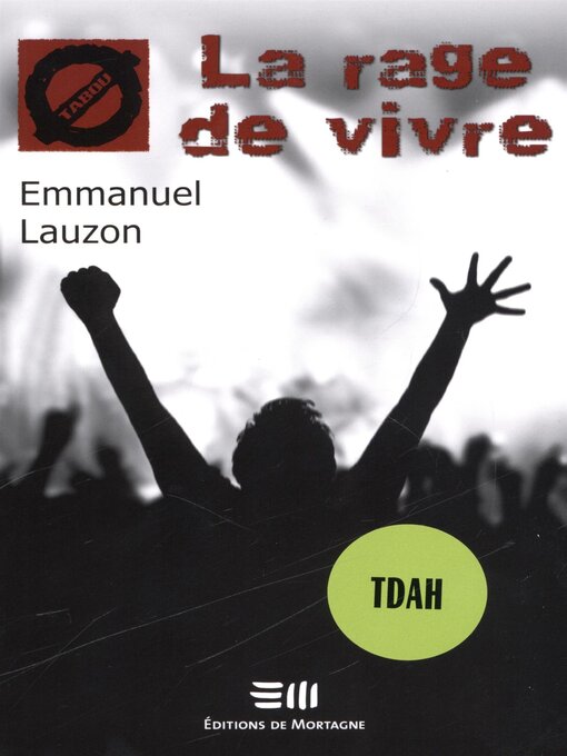 Title details for La rage de vivre (24) by Emmanuel Lauzon - Available